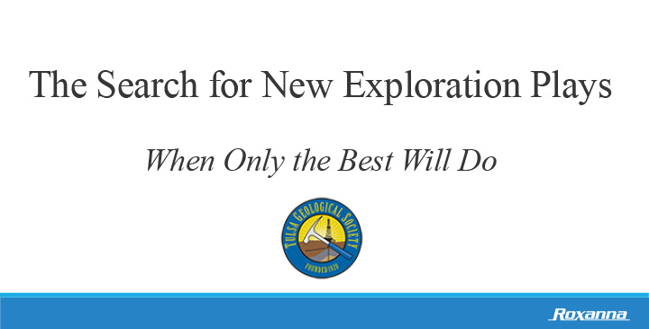 The Search for New Exploration Plays: When Only the Best Will Do